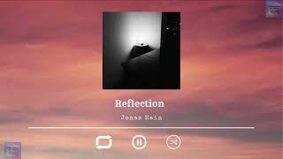 Reflection by Jonas Hain 1 hour version