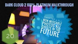 Dark Cloud 2 100% 4K Platinum Walkthrough Part 20 Chapter 4 All Non Missable Photo's All Chest's