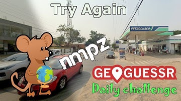 Geoguessr Daily Challenge - NMPZ - If You Fail, Try Again Until You Succeed