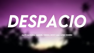 Despacio - Natti Natasha, Manuel Turizo, Nicky Jam, Myke Towers (Lyrics)