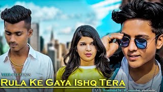Veer Creation Present teaser  | Rula Ke Gaya Ishq Tera | Veer & Gayatri | New Hindi Song 2019
