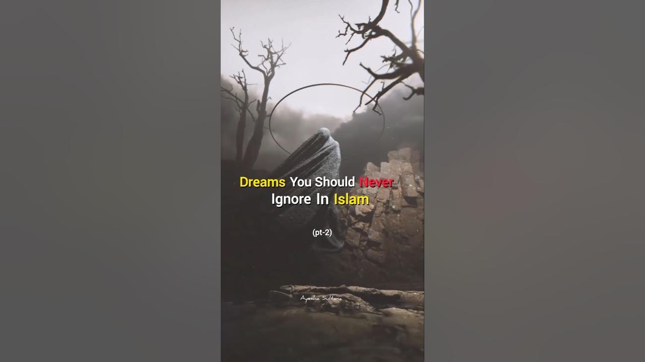 (pt-2) Never Ignore These Dreams In Islam π€π¨π― #shorts #dreams (pt-2) Never Ignore These Dreams In Islam π€π¨π― #shorts #dreams