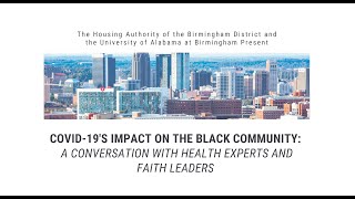 COVID- 19’s Impact on the Black Community: A Conversation with Health Experts and Faith Leaders