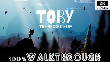 Toby: The Secret Mine Gameplay Full Game (No Commentary) [2K]
