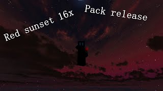 Red-sunset 16x Pack release