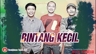 FULL ALBUM BINTANG KECIL - BERDIRI TEMAN - BINTANG KECIL - *K