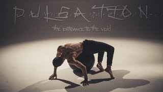 Pulsation - The entrance to the void