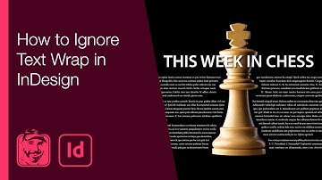 How to Ignore Text Wrap in InDesign