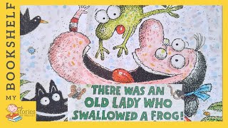 An old Lady swallowed a Frog! | READ ALOUD | Storytime for kids