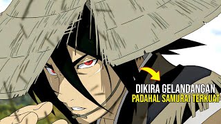 DIKIRA GELANDANGAN CUPU PADAHAL SAMURAI TERHEBAT. Alur Cerita Anime Samurai Champloo S1