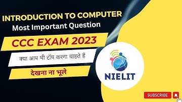 Introduction To Computer || CCC New Syllabus 2023 चैप्टर आधारित महत्त्वपूर्ण प्रश्न