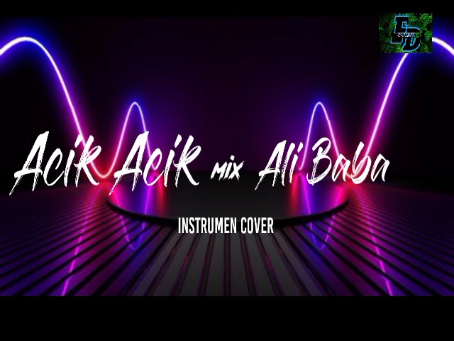 [Acik Acik Mix Ali Baba] instrumen cover class=