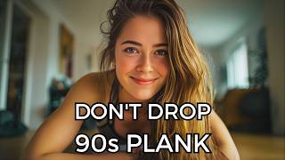 Can You Hold a 90 Second Plank_Lose Belly Fat