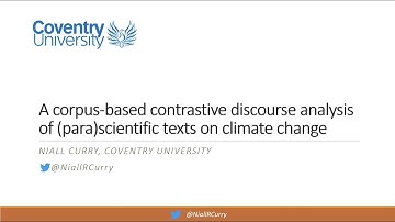 Invited talk:Corpus-Based Contrastive Discourse Analysis of (para)scientific texts on climate change