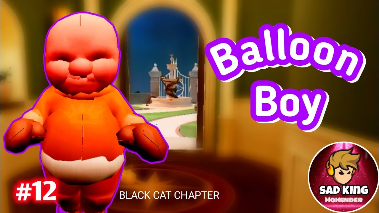Balloon boy open the garden door 🚪😁 | ms fungame