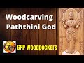 Sri lankan woodcarving paththini god  gpp woodcarving woodpeckers  woodcarving art