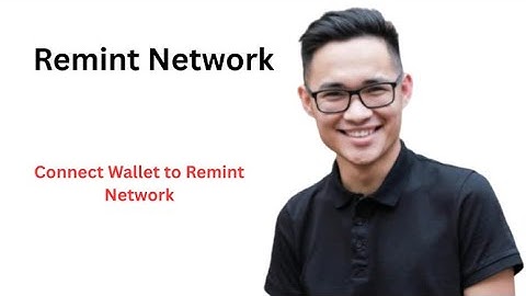 HOW TO Connect Wallet to Remint Network