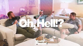 Oh, Hell!?: Fact or Fiction