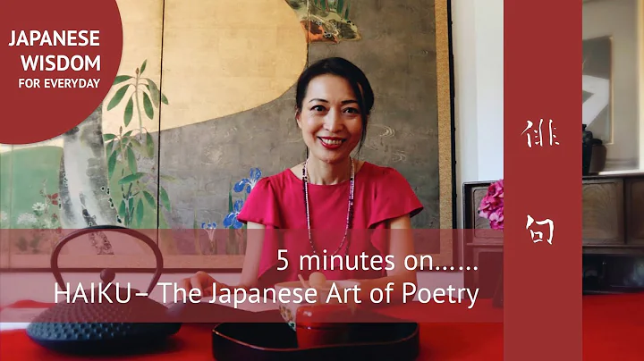 5 minutes on Haiku, The Japanese Art of Poetry - DayDayNews