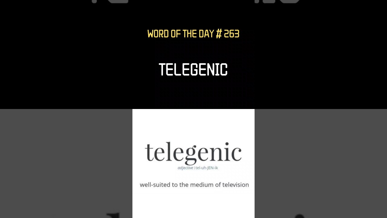 Word Of The Day Is Telegenic wordoftheday worddefinition wordmeaning Word Of The Day Is Telegenic wordoftheday worddefinition wordmeaning