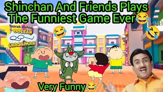 Shinchan And His Friends Played The Funniest Game Ever🤣 Jethalal Ki Game🤣🤣 (MUST WATCH🔥)