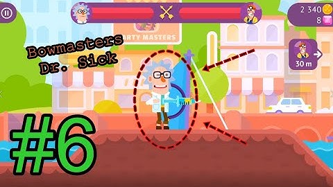 Bowmasters - Gameplay Walkthrough Part 6 - Character: Dr. Sick (Android, iOS)