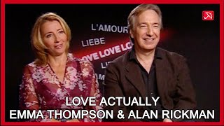 Emma Thompson & Alan Rickman LOVE ACTUALLY Interview