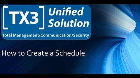 TX3 Configurator  - How to Create a Schedule