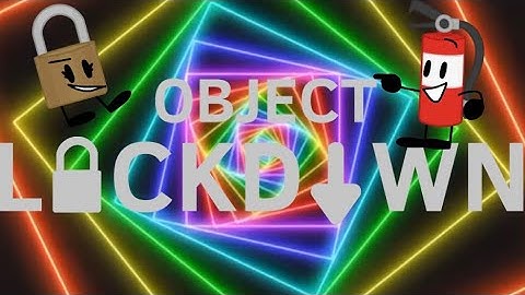 Object Lockdown Intro Reanimated [Read Description]