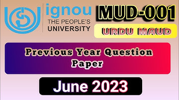 MUD-001 June 2023 Exam Question Paper | IGNOU MA Urdu Previous Year Question Paper | #ignou