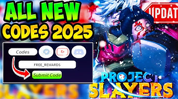 ALL WORKING PROJECT SLAYERS CODES ROBLOX - All New Project Slayers Codes 2025! (UPDATED)