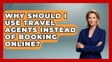 Why Should I Use Travel Agents Instead of Booking Online? | Travel Agents Playbook News