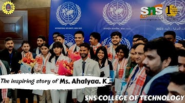 The inspiring story of Ms. Ahalyaa. K  | SNS College of Technology | SNS Institutions: