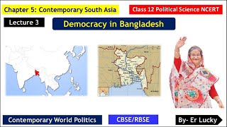 Democracy in Bangladesh - Contemporary South Asia - Class 12 Political Science NCERT CBSE RBSE
