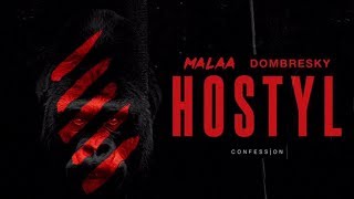Malaa & Dombresky - Hostyl | CONFESSION chords