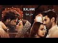 Kalank مترجمة 