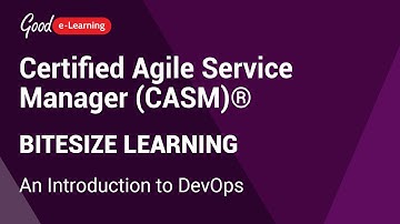 Certified Agile Service Manager (CASM)® Bitesize Learning: An Introduction to DevOps