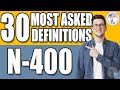 30 MOST ASKED N-400 Vocabulary Definitions US Citizenship Interview  | US Naturalization
