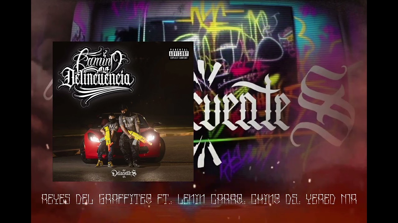 Reyes del Graffiteo - Lenin Carro x Chino DS x Yered MR (Visualizer)