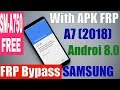 FRP Bypass SAMSUNG GALAXY A7 2018 (SM-A750) Android 8.0 (Free)