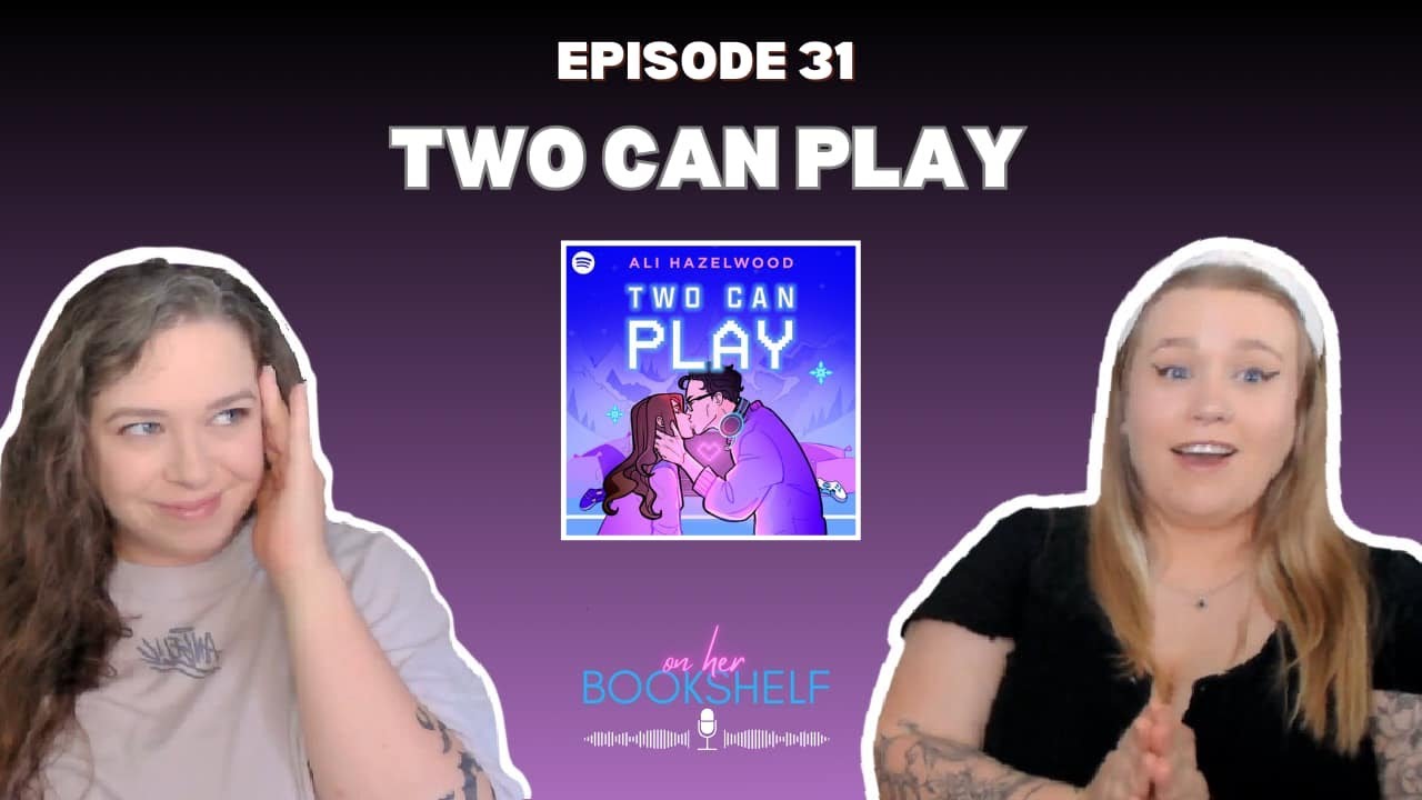 Ep 31: Two Can Play by Ali Hazelwood - YouTube