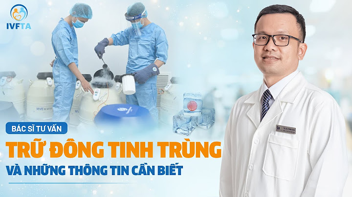 Bệnh viện lấy mẫu tinh dịch như thế nào năm 2024