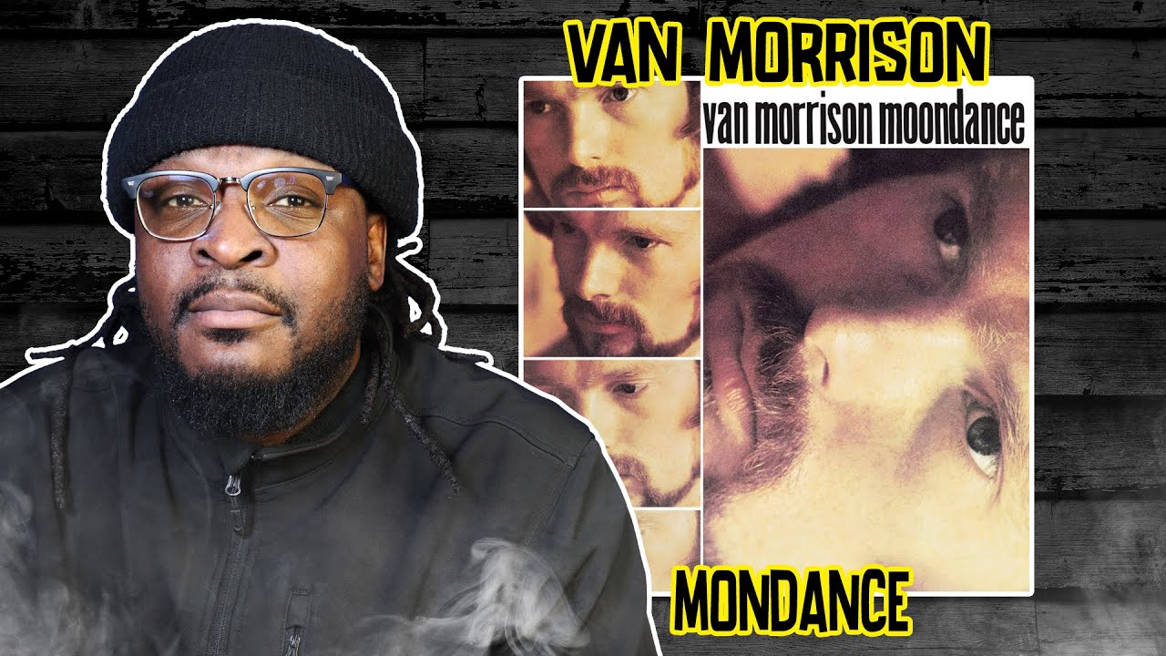 Upperclass Music! Van Morrison Moondance REACTION/REVIEW YouTube