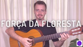 Video thumbnail of "Força da Floresta – Ninawá Pai da Mata Huni Kuin (letra e cifra)"