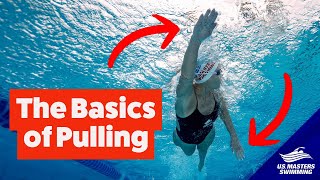 Freestyle Swimming Pull | Lesson 1 | The Basics of a Great Freestyle Pull