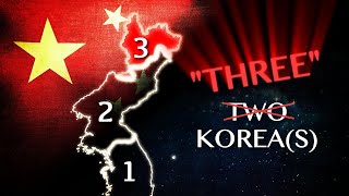 How Did A &quot;THIRD&quot; Korea form? (In CHINA...) - Pt.1