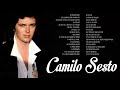 CAMILO SESTO SUS MEJORES CANCIONES - CAMILO SESTO 30 GRANDES ÉXITOS MIX