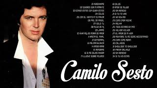 CAMILO SESTO SUS MEJORES CANCIONES - CAMILO SESTO 30 GRANDES ÉXITOS MIX