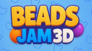 Beads Jam 3D: Sort Puzzle Game (Gameplay Android)