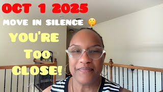 OCT 2025 Prophetic Word: Don&#39;t Announce It - God Is Shifting You Closer to The Promise (CONFIRMATION